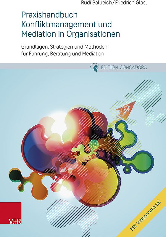Praxishandbuch Konfliktmanagement und Mediation in Organisationen