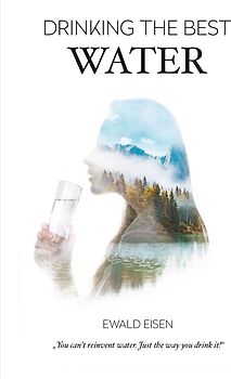 Drinking The Best Water