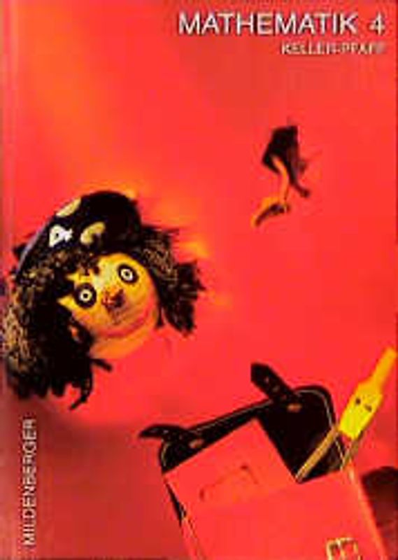 Mathematik - Neubearbeitung / 4 /Ausgabe A: Regionalausgabe 1 - Nordrhein-Westfalen, Niedersachsen, Rheinland-Pfalz, Schleswig-Holstein, Bremen, Hamburg. 4. Schuljahr / Schülerbuch