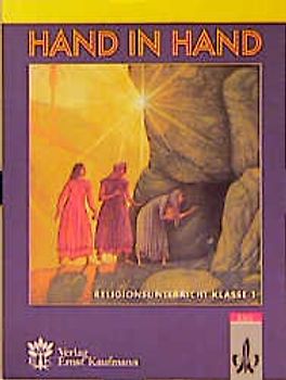 Hand in Hand. Religion für die Grundschule / Schülerbuch 1