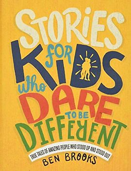 Stories for Kids Who Dare to Be Different