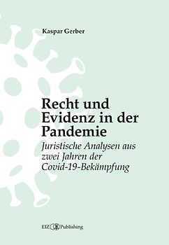 Recht und Evidenz in der Pandemie