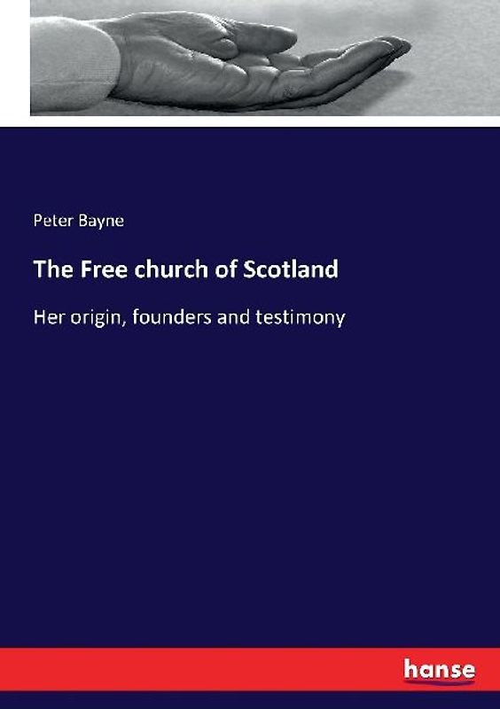 The Free church of Scotland