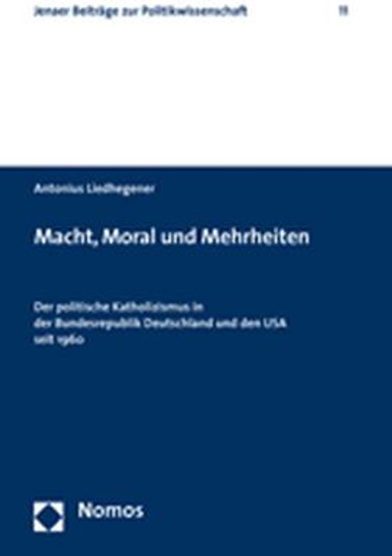 Macht, Moral und Mehrheiten