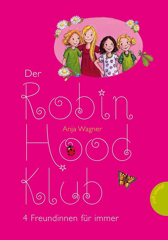 Der Robin-Hood-Klub, Band 1: 4 Freundinnen für immer