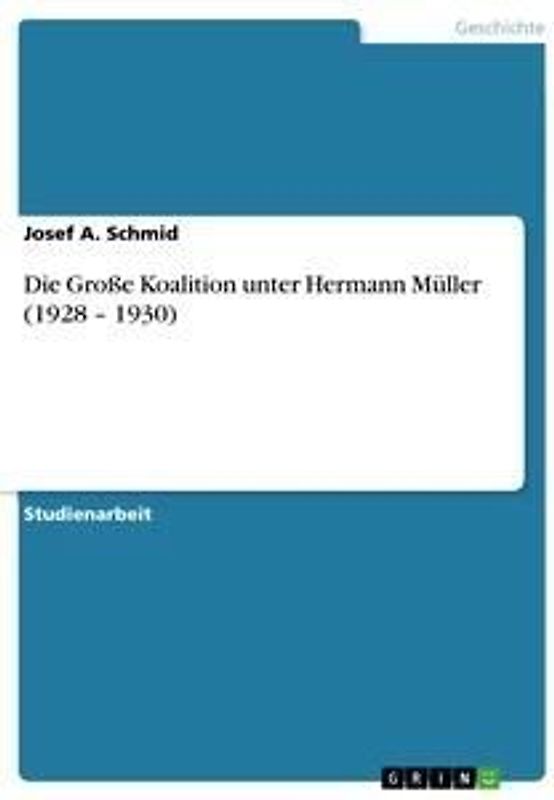 Die Große Koalition unter Hermann Müller (1928 - 1930)