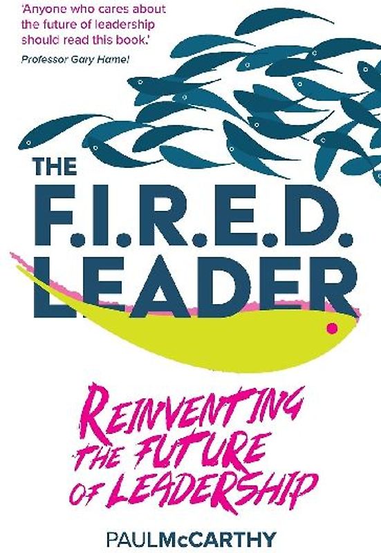 The FIRED Leader
