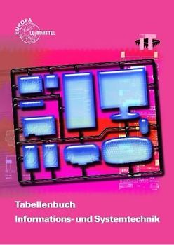 Tabellenbuch Informations- und Systemtechnik mit Formeln