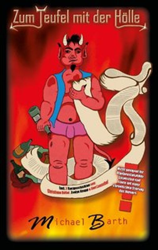 Zum Teufel mit der Hölle