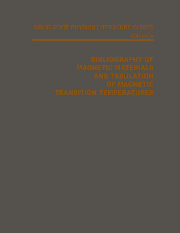 Bibliography of Magnetic Materials and Tabulation of Magnetic Transition Temperatures