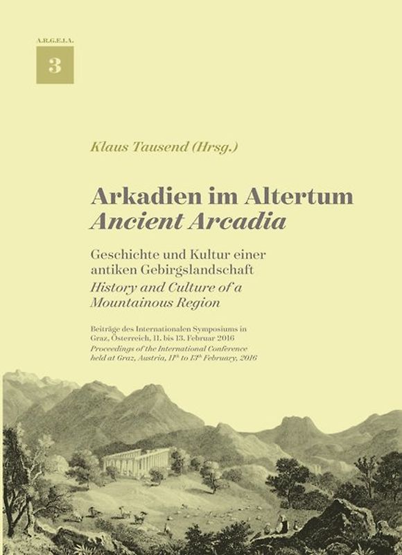 Arkadien im Altertum (ARGEIA 3)