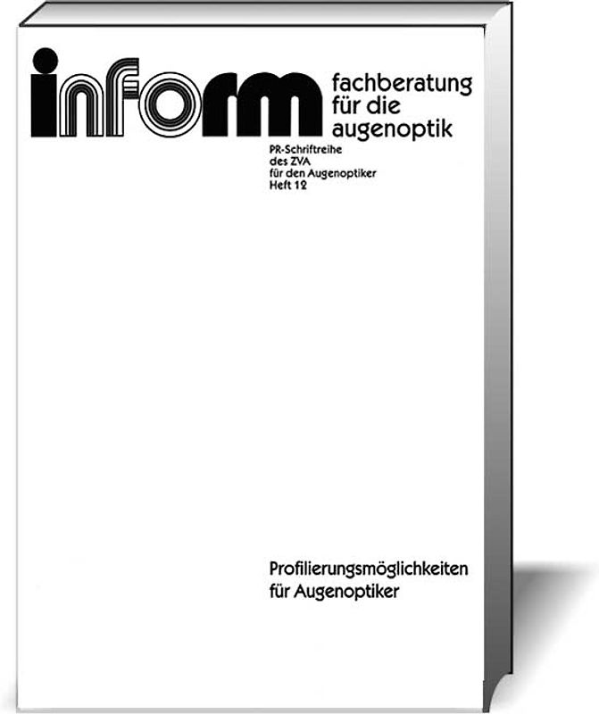 Profilierungsmöglichkeiten für Augenoptiker