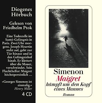 Maigret kämpft um den Kopf eines Mannes