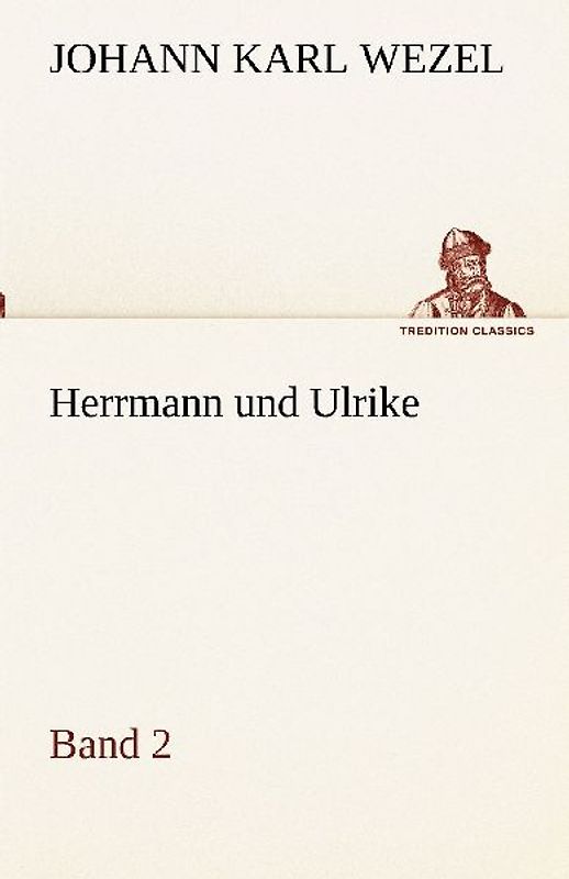 Herrmann und Ulrike / Band 2
