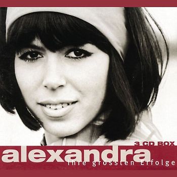 Alexandra - Ihre Grössten Erfolge