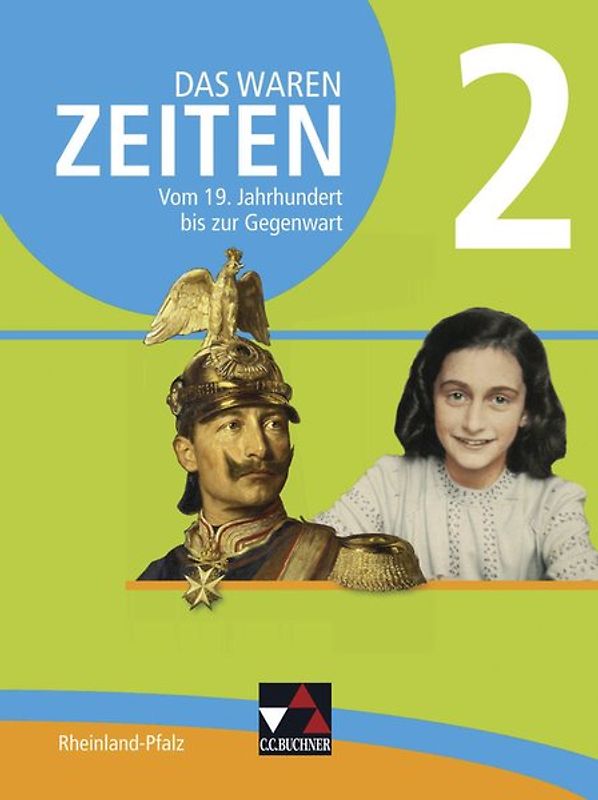 Das waren Zeiten – Neue Ausgabe Rheinland-Pfalz / Das waren Zeiten Rheinland-Pfalz 2