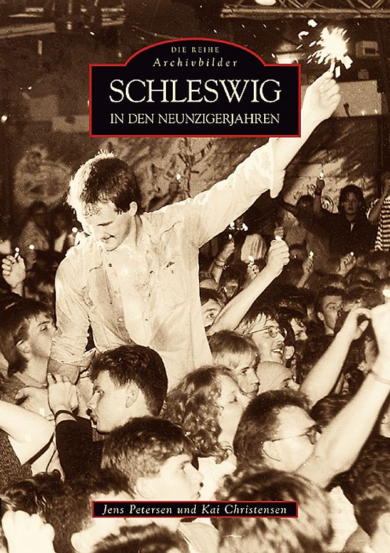 Schleswig in den Neunzigerjahren
