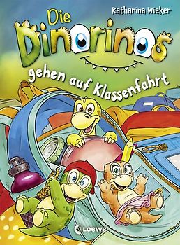 Die Dinorinos gehen auf Klassenfahrt (Band 5)