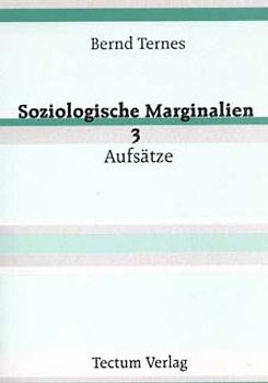 Soziologische Marginalien 3