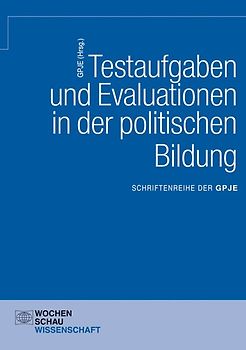 Testaufgaben u. Evaluationen in der politischen Bildung