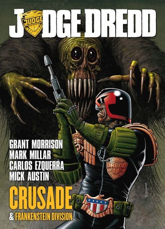 Judge Dredd: Crusade - Grant Morrison