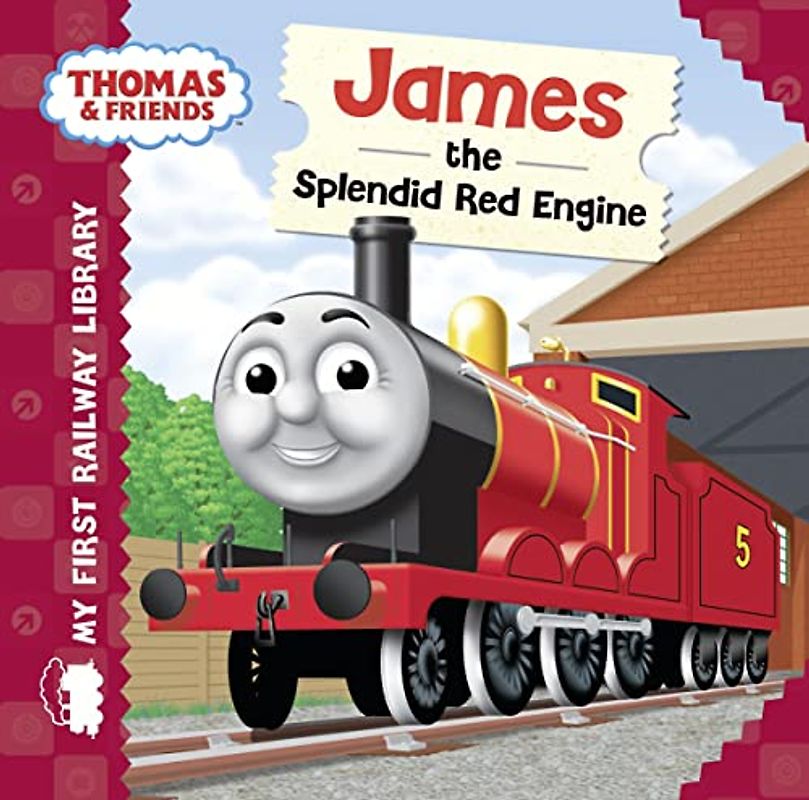 Thomas & Friends: My First Railway Library: James the Splendid Red Engine
