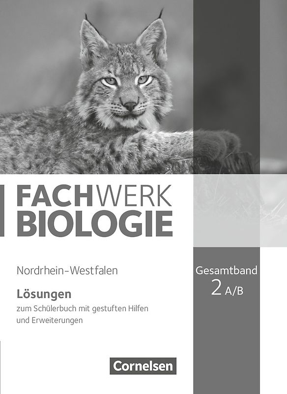 Fachwerk Biologie - Nordrhein-Westfalen 2013 - Gesamtband 2 A/B