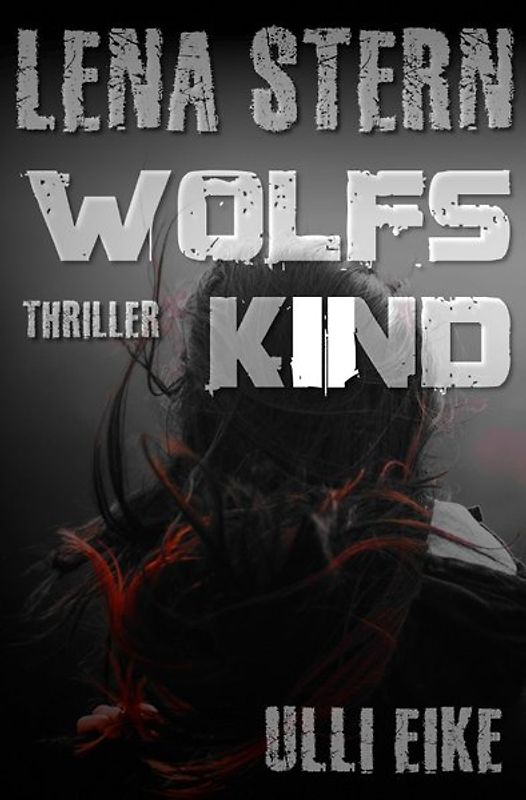 Lena Stern / Lena Stern: Wolfskind