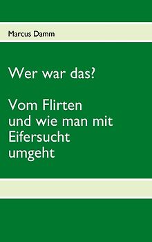 Wer war das?