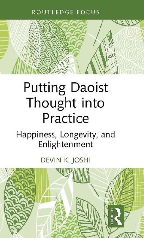 Putting Daoist Thought into Practice