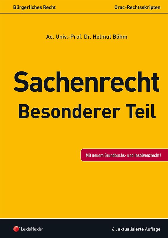 Bürgerliches Recht - Sachenrecht Besonderer Teil