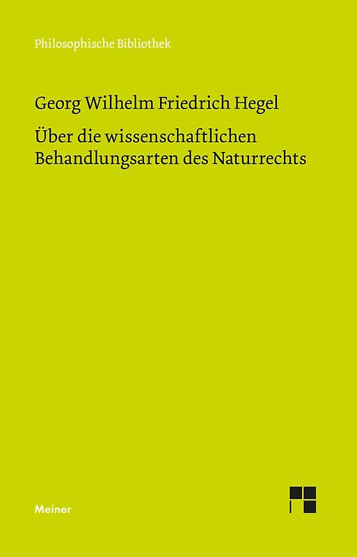 Über die wissenschaftlichen Behandlungsarten des Naturrechts