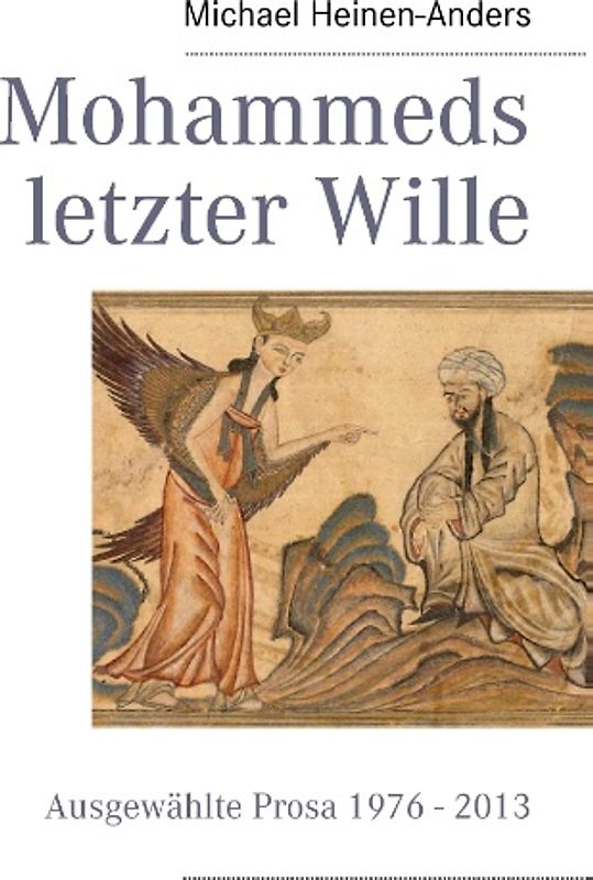Mohammeds letzter Wille