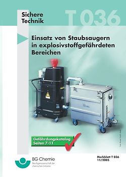 T 036 - Einsatz von Staubsaugern in explosivstoffgefährdeten Bereichen