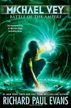 Michael Vey 3: Battle of the Ampere - Evans, Richard Paul
