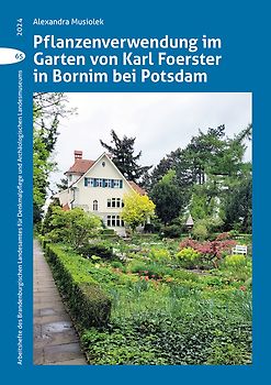 Pflanzenverwendung im Garten von Karl Foerster in Bornim bei Potsdam