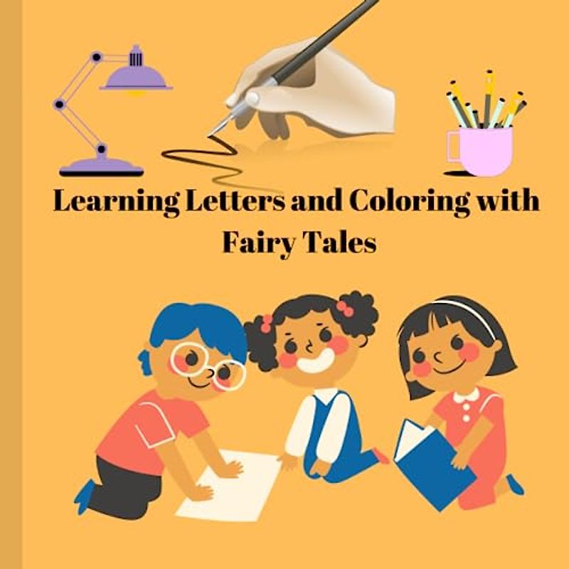 Learning Letters and Coloring with Fairy Tales,Road Trip, CHILDREN BOOKS,A PRACTICE BOOK FOR CHILDREN TO LEARN TO WRITE TRACING DOTTED LETTERS,FUNNY ... HOME SCHOOL KIDS,PAINT THE ANIMAL, AGES 4-7