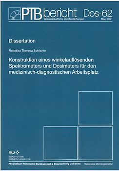 Konstruktion eines winkelauflösenden Spektrometers und Doisimeters für den medizinisch-diagnostischen Arbeitsplatz