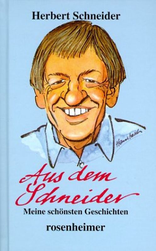 Aus dem Schneider