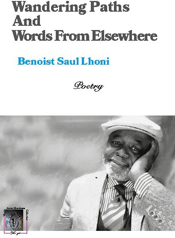 Wandering Paths And Words From Elsewhere