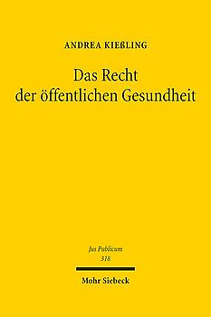 Das Recht der öffentlichen Gesundheit