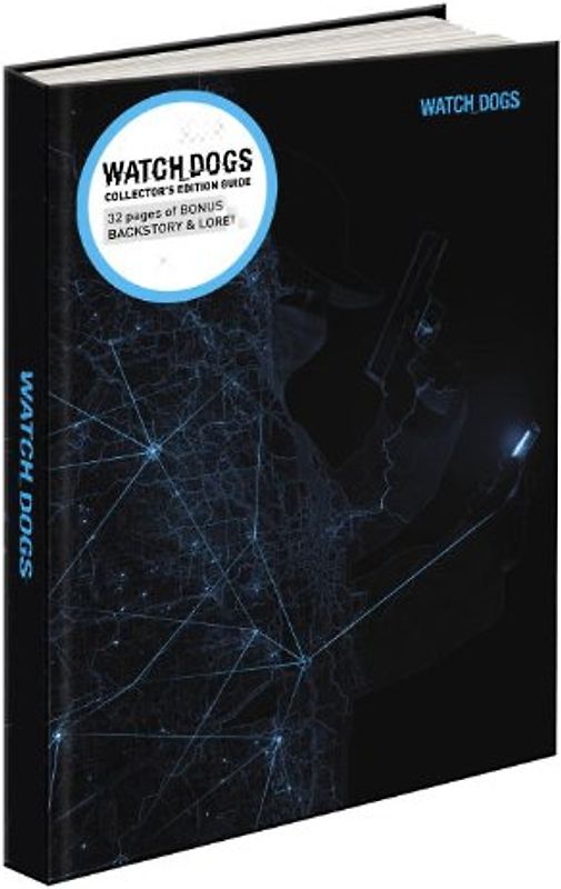 Watch Dogs Collector's Edition: Prima Official Game Guide - David Hodgson [Hardcover]
