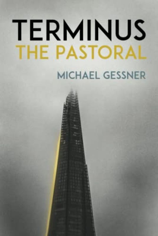 TERMINUS, THE PASTORAL