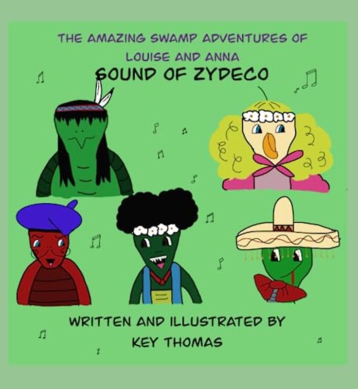 The Amazing Swamp Adventures of Louise and Anna: Sound of Zydeco