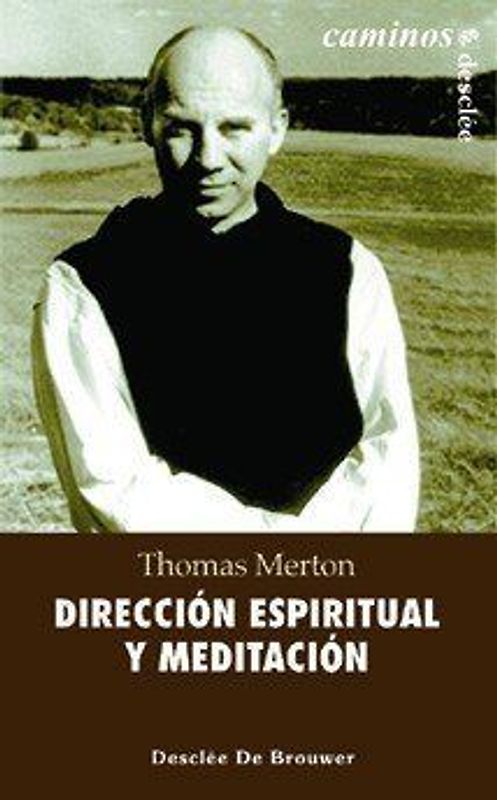 Dirección espiritual y meditación