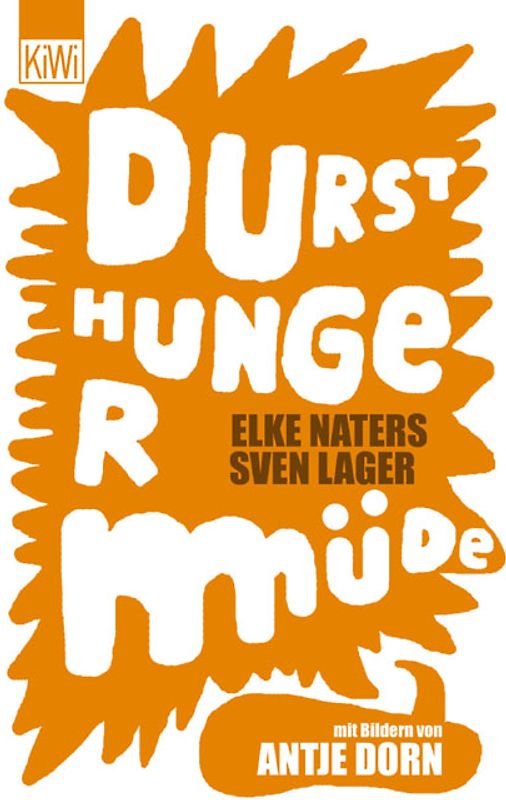 Durst Hunger Müde