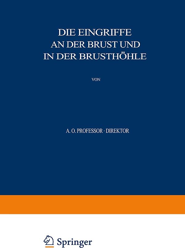 Allgemeine und Spezielle Chirurgische Operationslehre