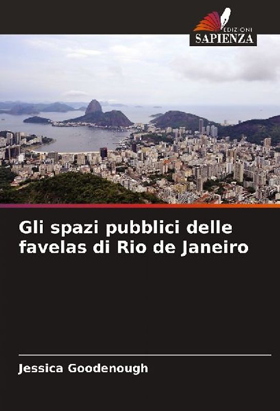 Gli spazi pubblici delle favelas di Rio de Janeiro