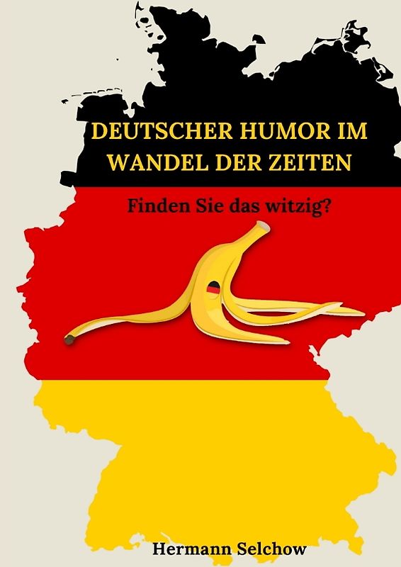 Deutscher Humor im Wandel der Zeiten