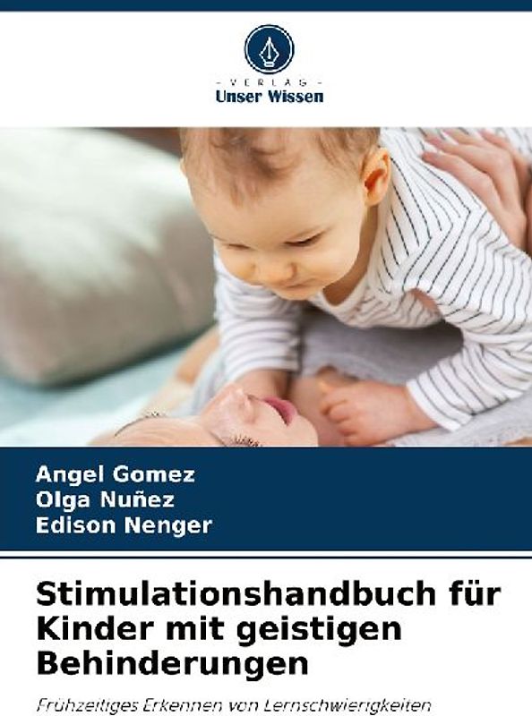 Stimulationshandbuch für Kinder mit geistigen Behinderungen